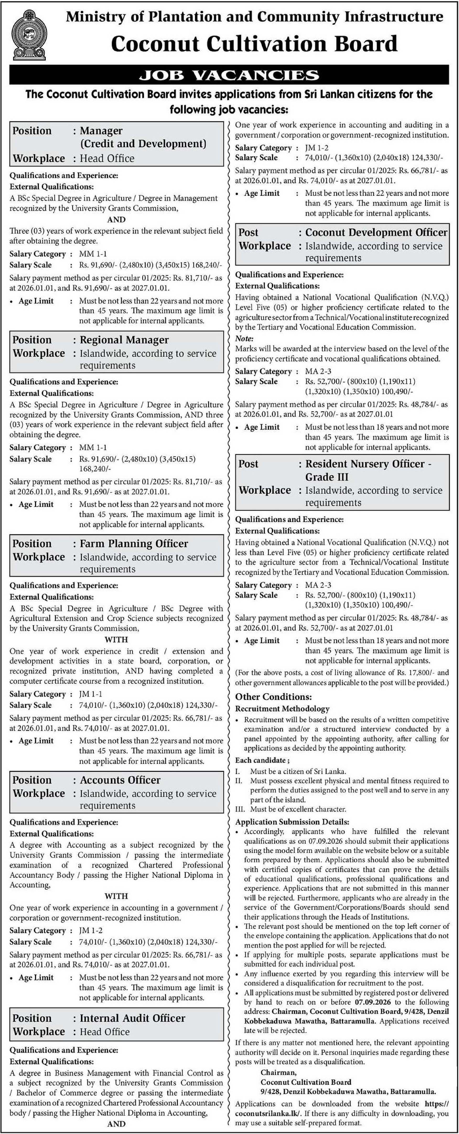 Manager, Regional Manager, Farm Planning Officer, Accounts Officer, Internal Audit Officer, Coconut Development Officer, Resident Nursery Officer - Coconut Cultivation Board