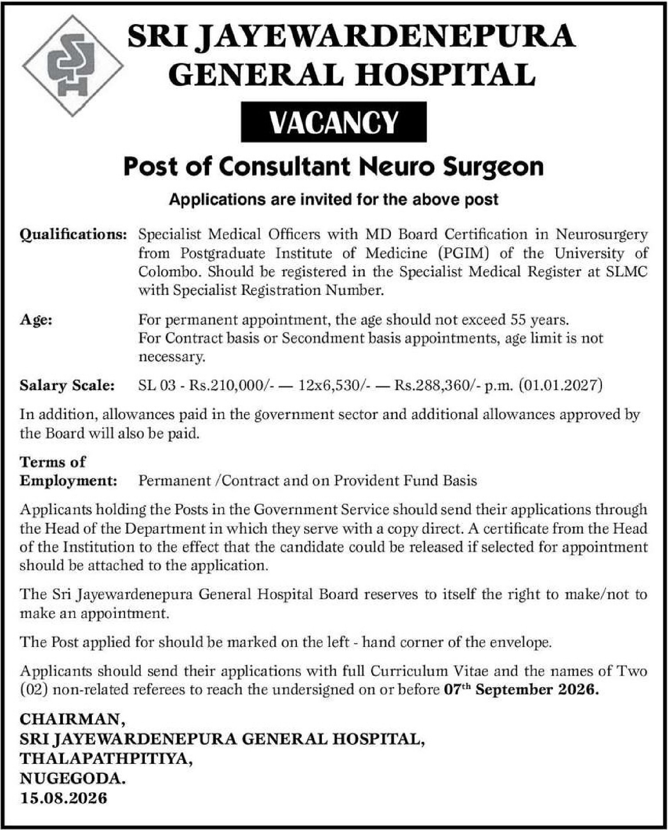 Consultant Neuro Surgeon - Sri Jayewardenepura General Hospital