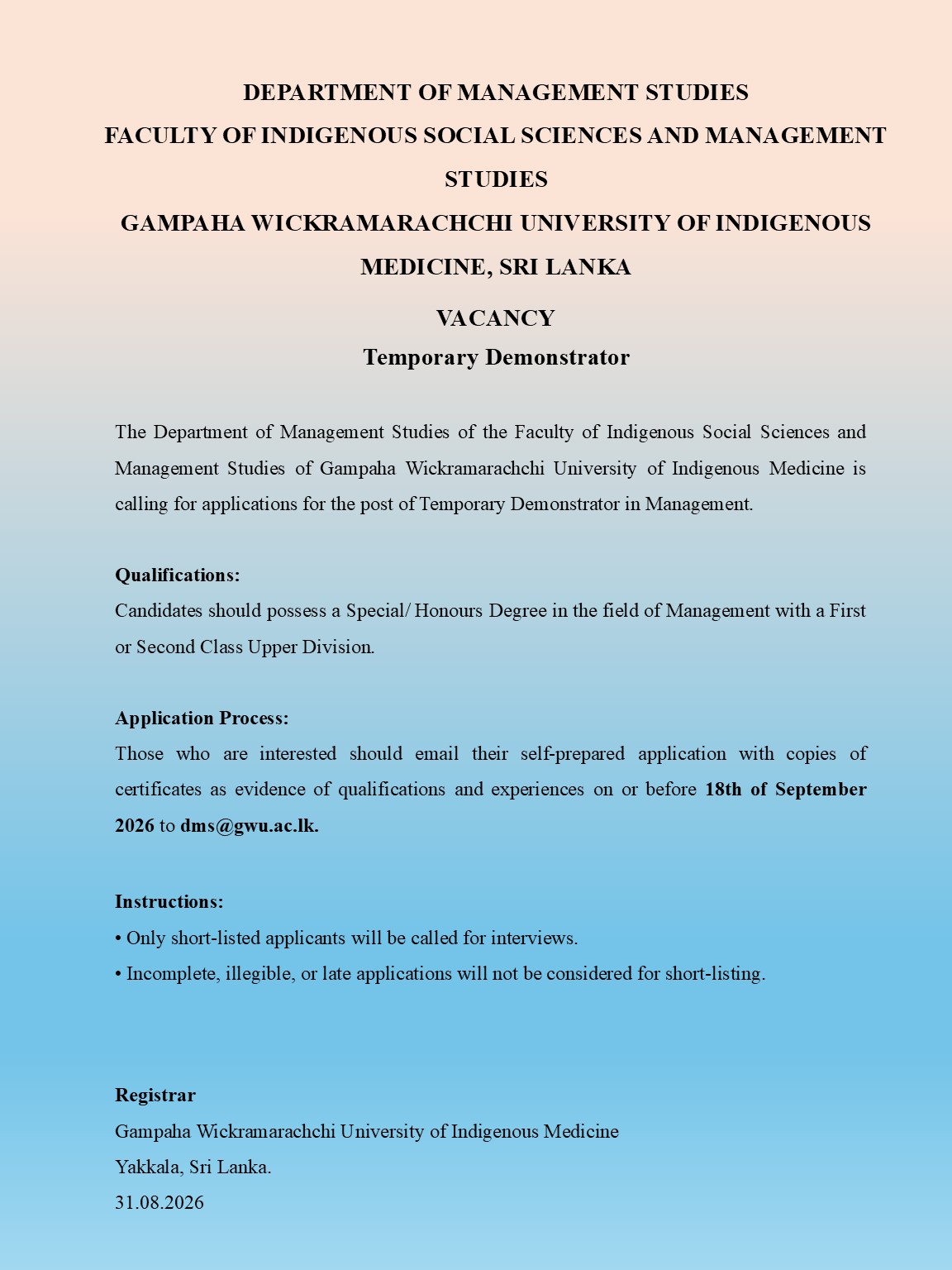 Temporary Demonstrator - Gampaha Wickramarachchi University of Indigenous Medicine