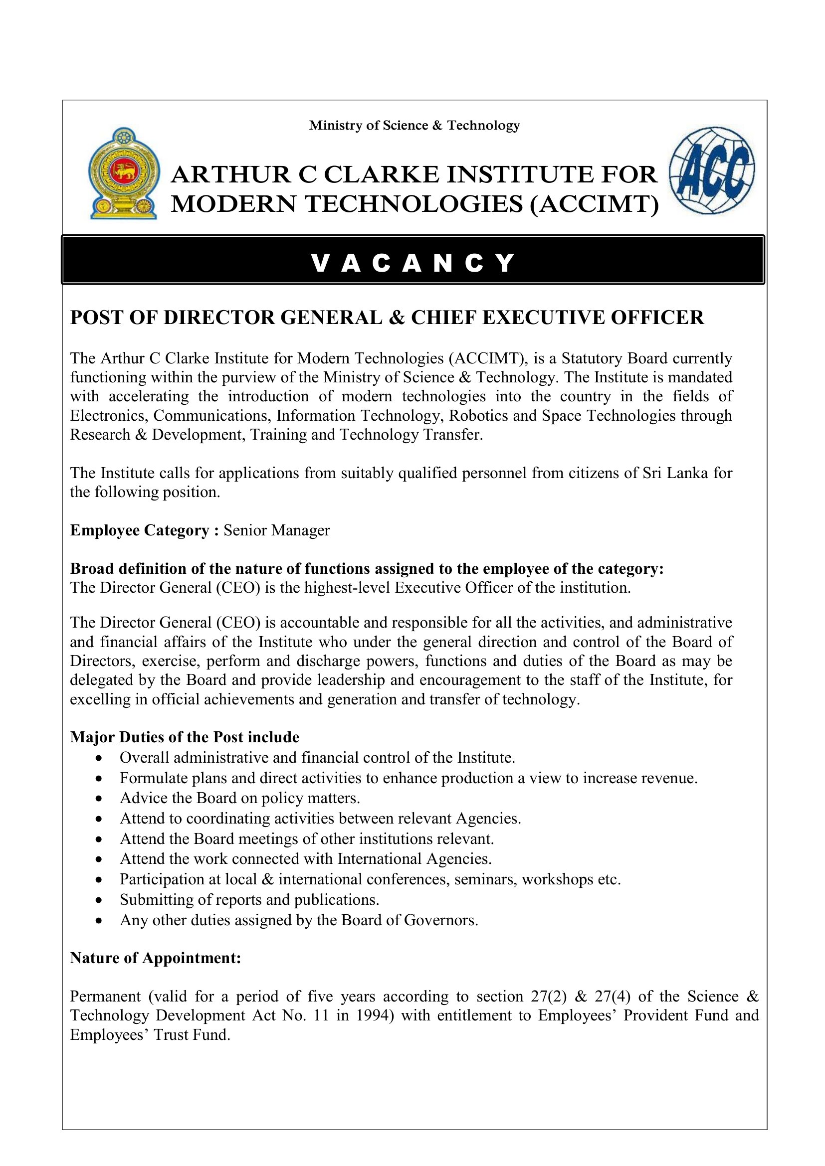 Director General/Chief Executive Officer - Arthur C Clark Institute for Modern Technologies