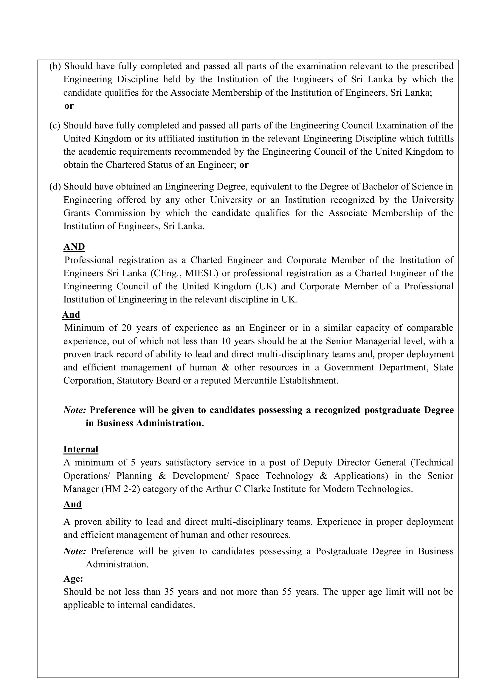 Director General/Chief Executive Officer - Arthur C Clark Institute for Modern Technologies
