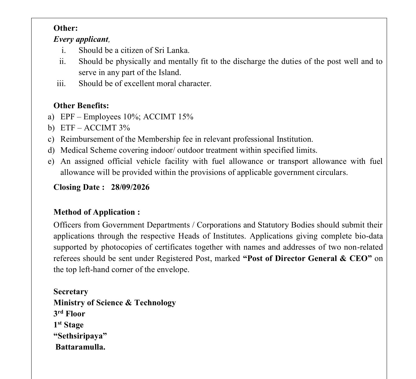 Director General/Chief Executive Officer - Arthur C Clark Institute for Modern Technologies