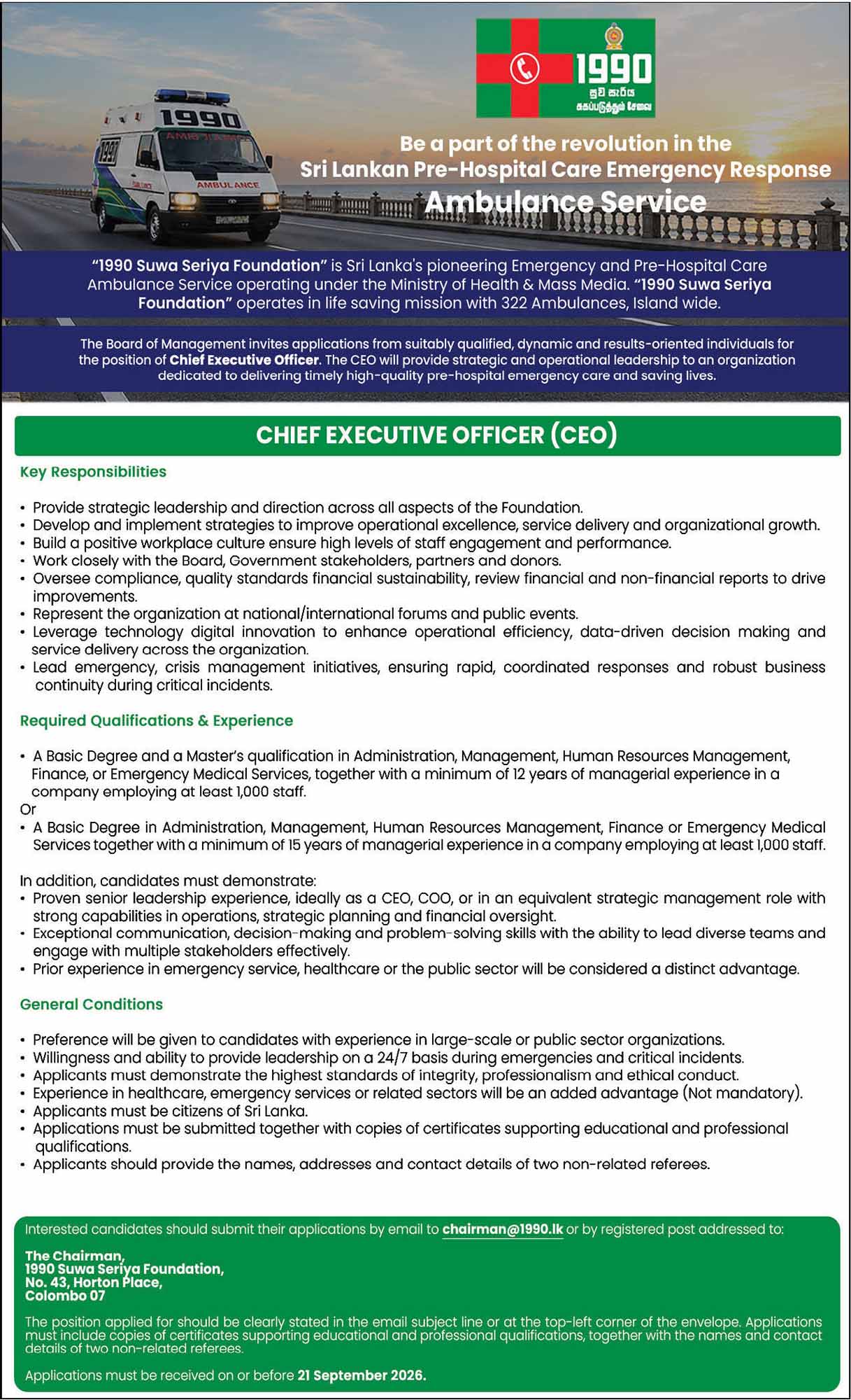 Chief Executive Officer (CEO) - 1990 Suwa Seriya Foundation