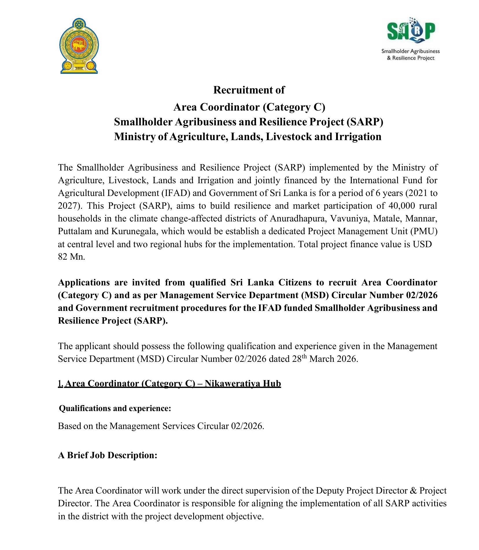 Area Coordinator - Smallholder Agribusiness and Resilience Project - Ministry of Agriculture, Livestock, Lands & Irrigation