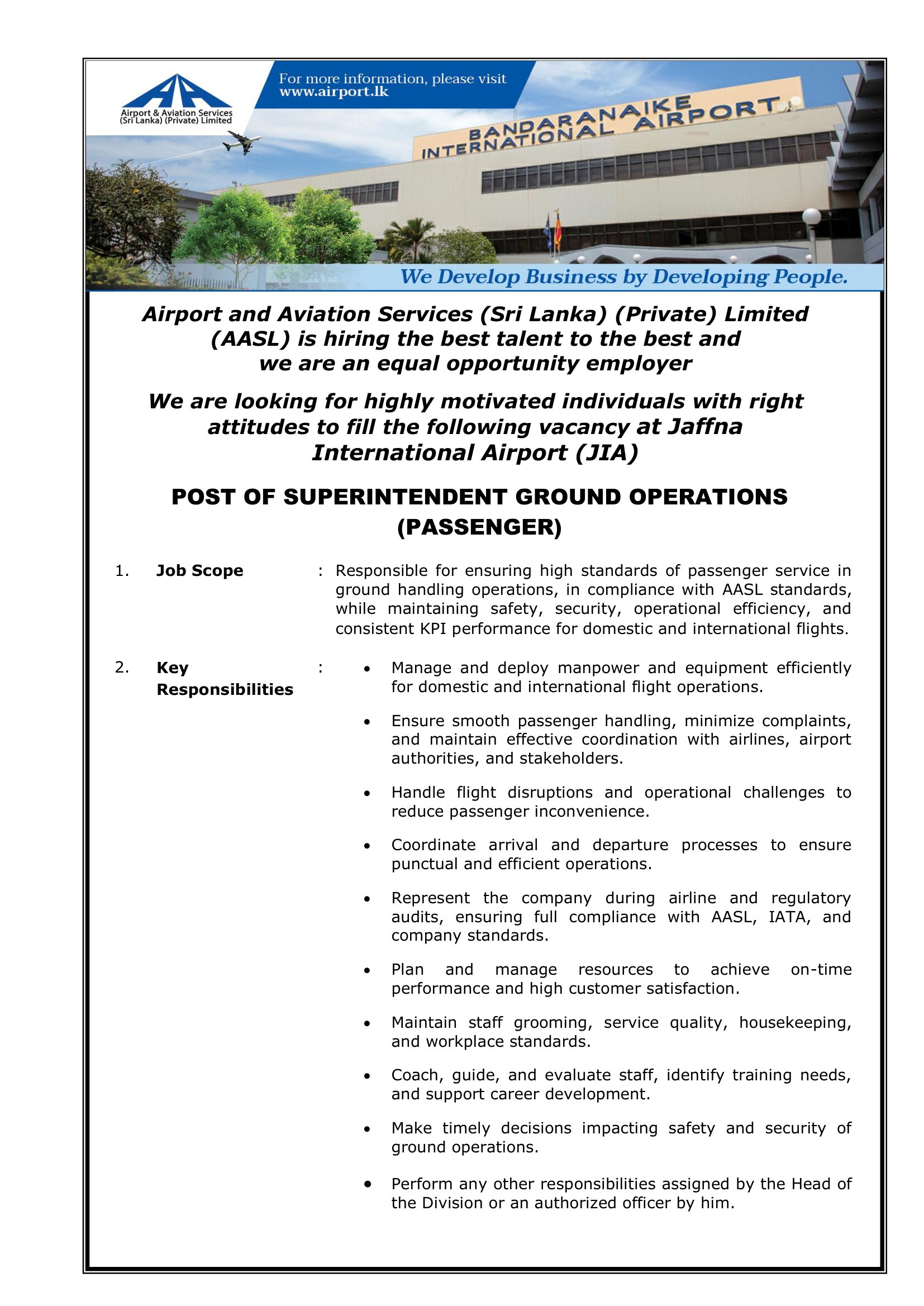 Superintendent (Ground Operations), Team Leader, Contract Specialist, Civil & Structural Engineer, Mechanical Engineer, Electrical Engineer, Electronics Engineer, Systems Engineer, Quantity Surveyor, Architect, Accountant - Airport & Aviation Services (Sri Lanka) (Private) Limited