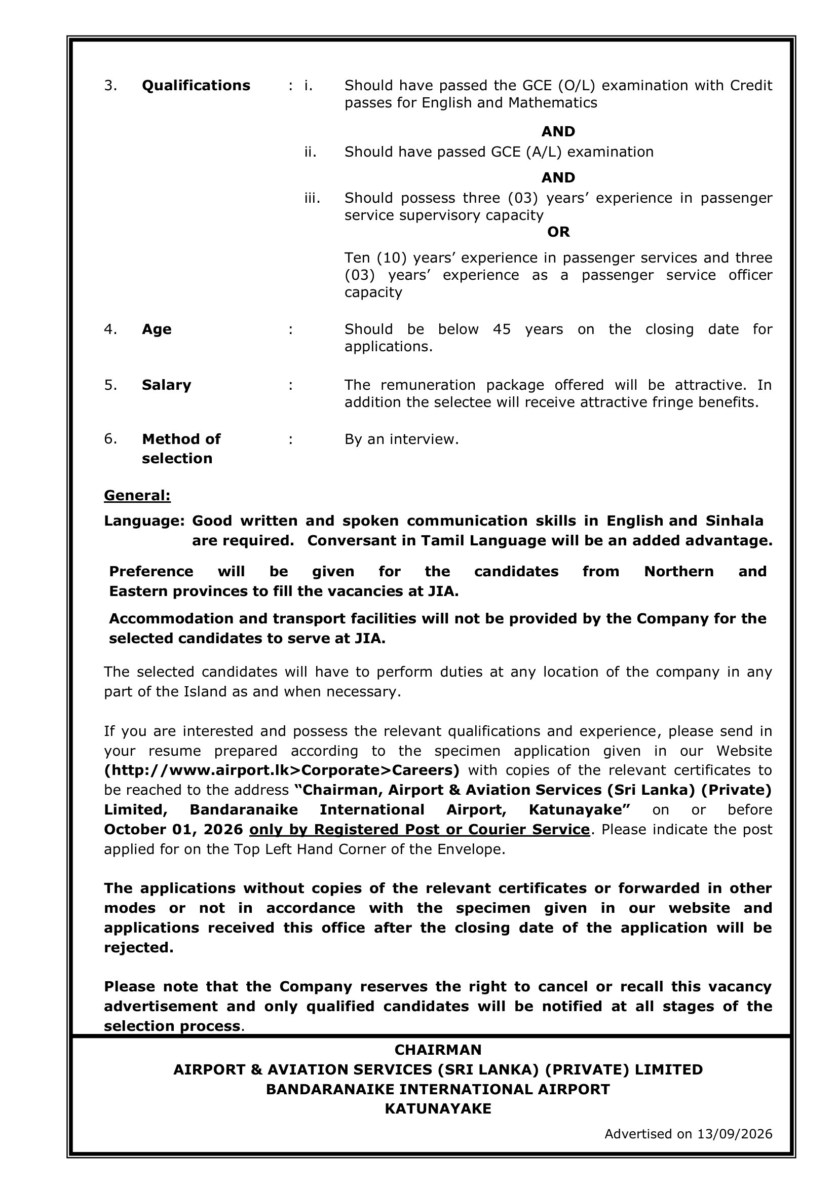 Superintendent (Ground Operations), Team Leader, Contract Specialist, Civil & Structural Engineer, Mechanical Engineer, Electrical Engineer, Electronics Engineer, Systems Engineer, Quantity Surveyor, Architect, Accountant - Airport & Aviation Services (Sri Lanka) (Private) Limited