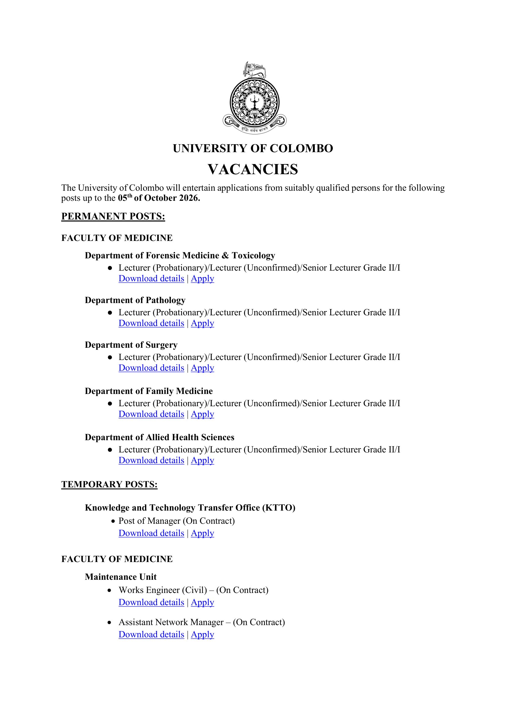 Lecturer, Senior Lecturer, Manager, Works Engineer (Civil), Assistant Network Manager - University of Colombo