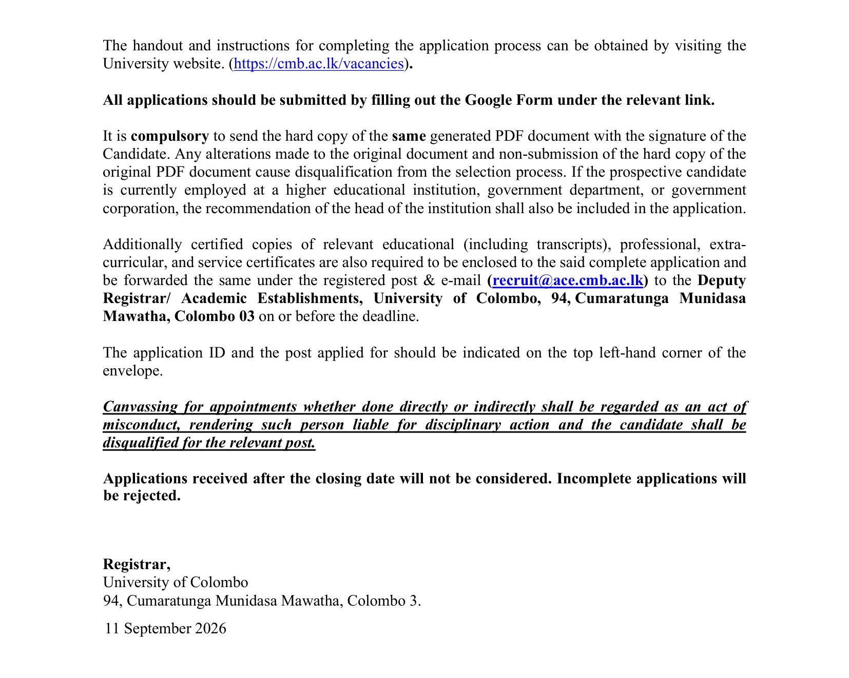 Lecturer, Senior Lecturer, Manager, Works Engineer (Civil), Assistant Network Manager - University of Colombo