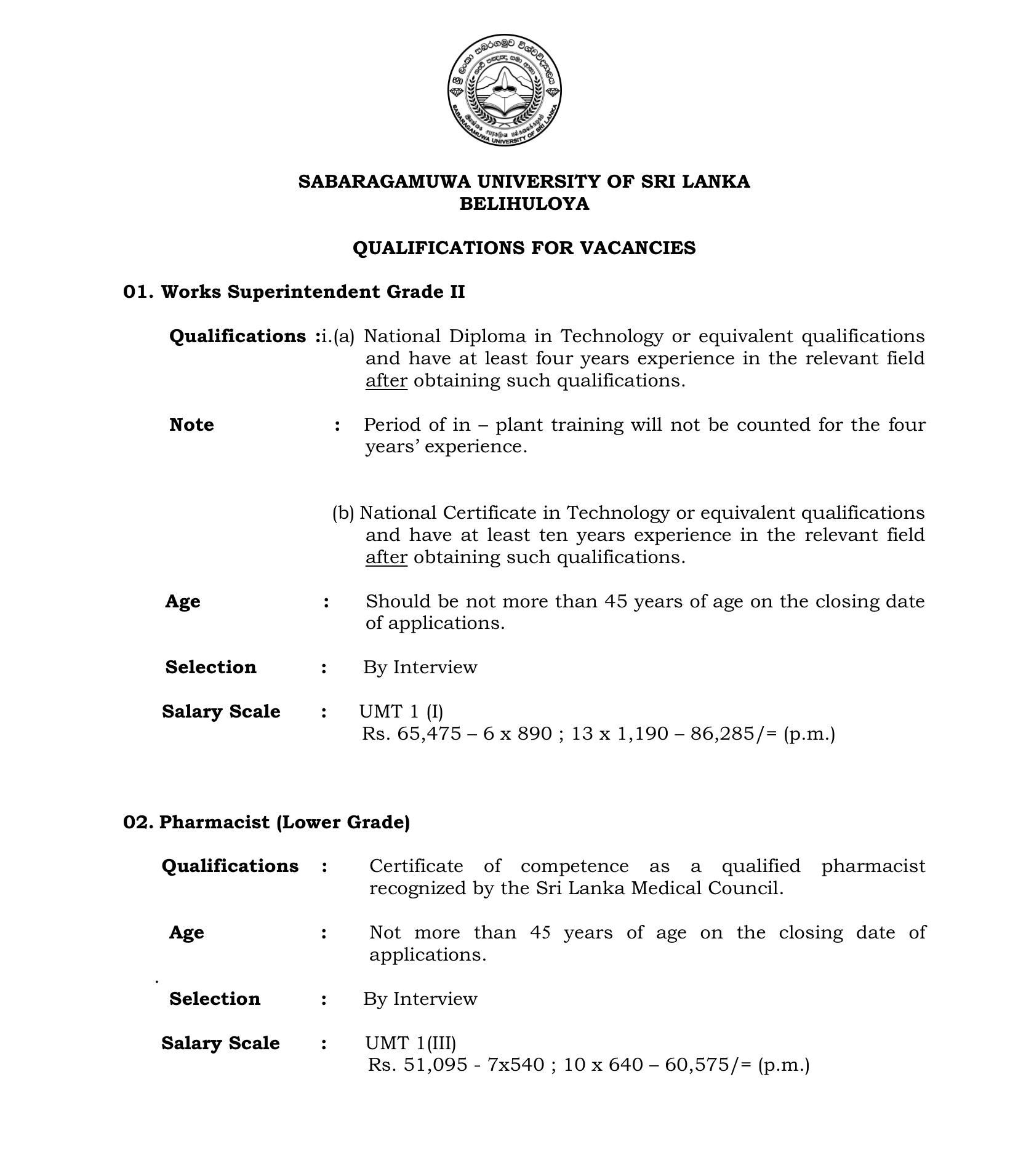 Works Superintendent, Pharmacist, Technical Officer, Supervisor (Civil, Electrical), Driver, Technician, Tractor Operator, Laboratory Attendant, Health Service Labourer - Sabaragamuwa University of Sri Lanka