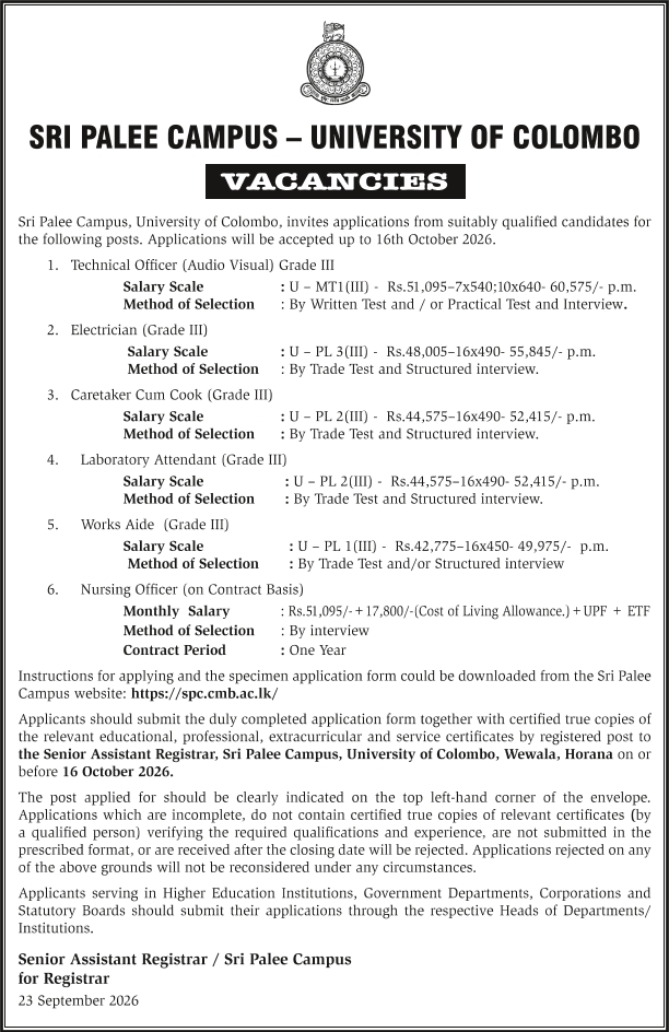 Technical Officer (Audio Visual), Electrician, Caretaker/Cook, Laboratory Attendant, Works Aide, Nursing Officer - Sri Palee Campus -  University of Colombo