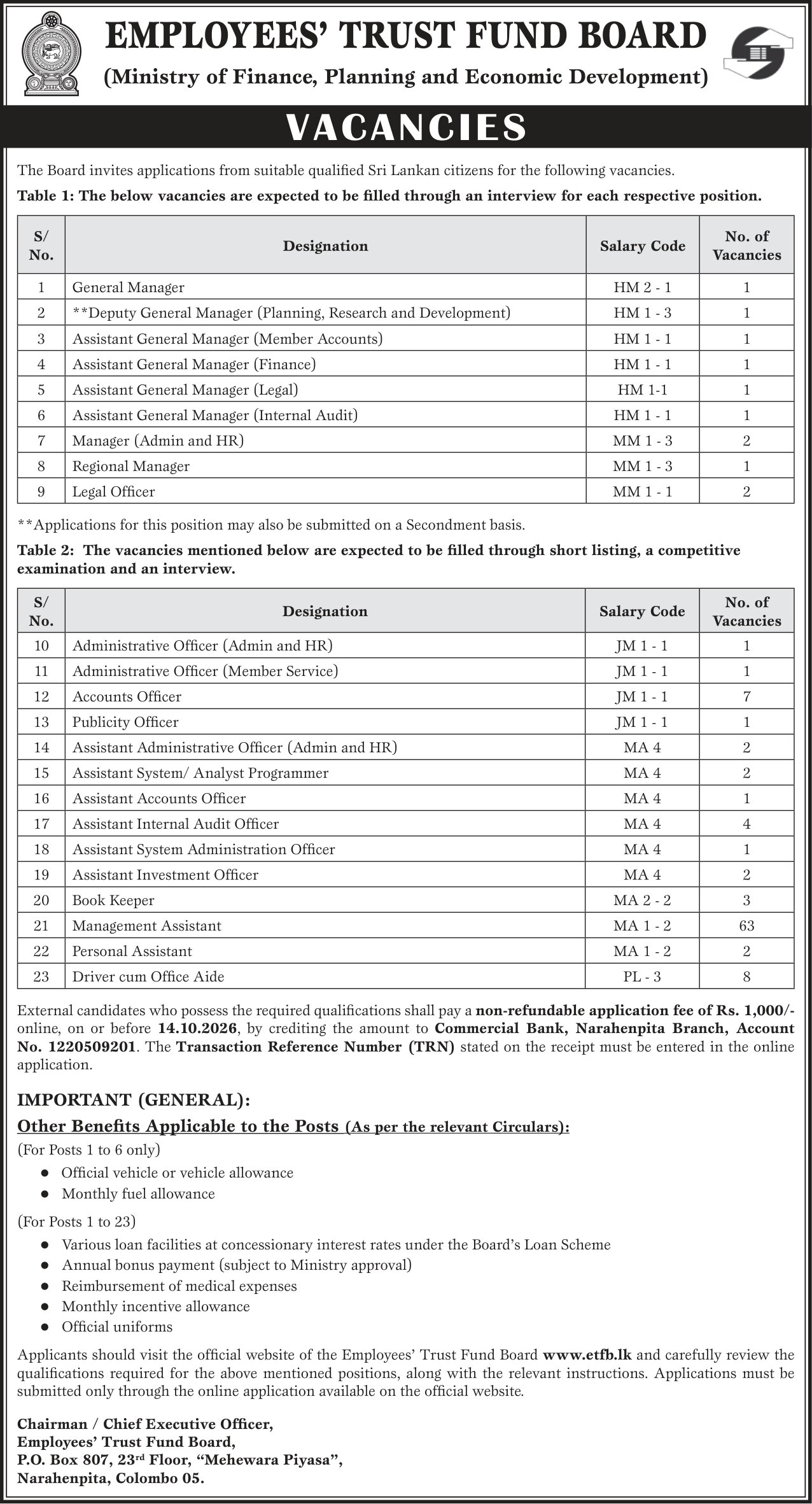 Management Assistant, Manager, Legal Officer, Administrative Officer, Accounts Officer, Publicity Officer, Assistant System/Analyst Programmer, Assistant Internal Audit Officer, Book Keeper, Personal Assistant, Driver/Office Aide & more Vacancies - Employees’ Trust Fund Board