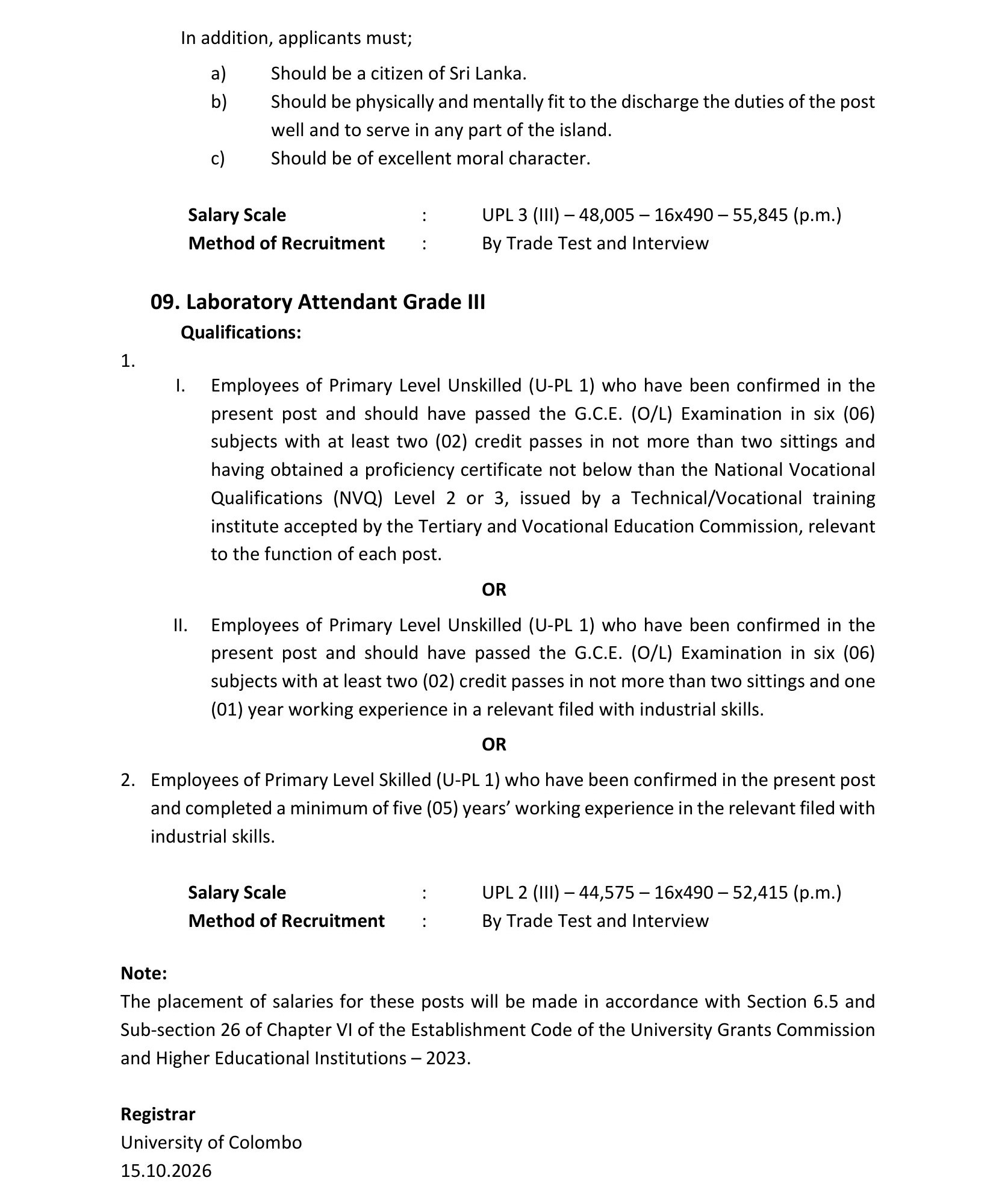 Audit Assistant, Works Superintendent (Civil), Technical Officer, Driver, Machinist, Welder, Mason, Laboratory Attendant - University of Colombo