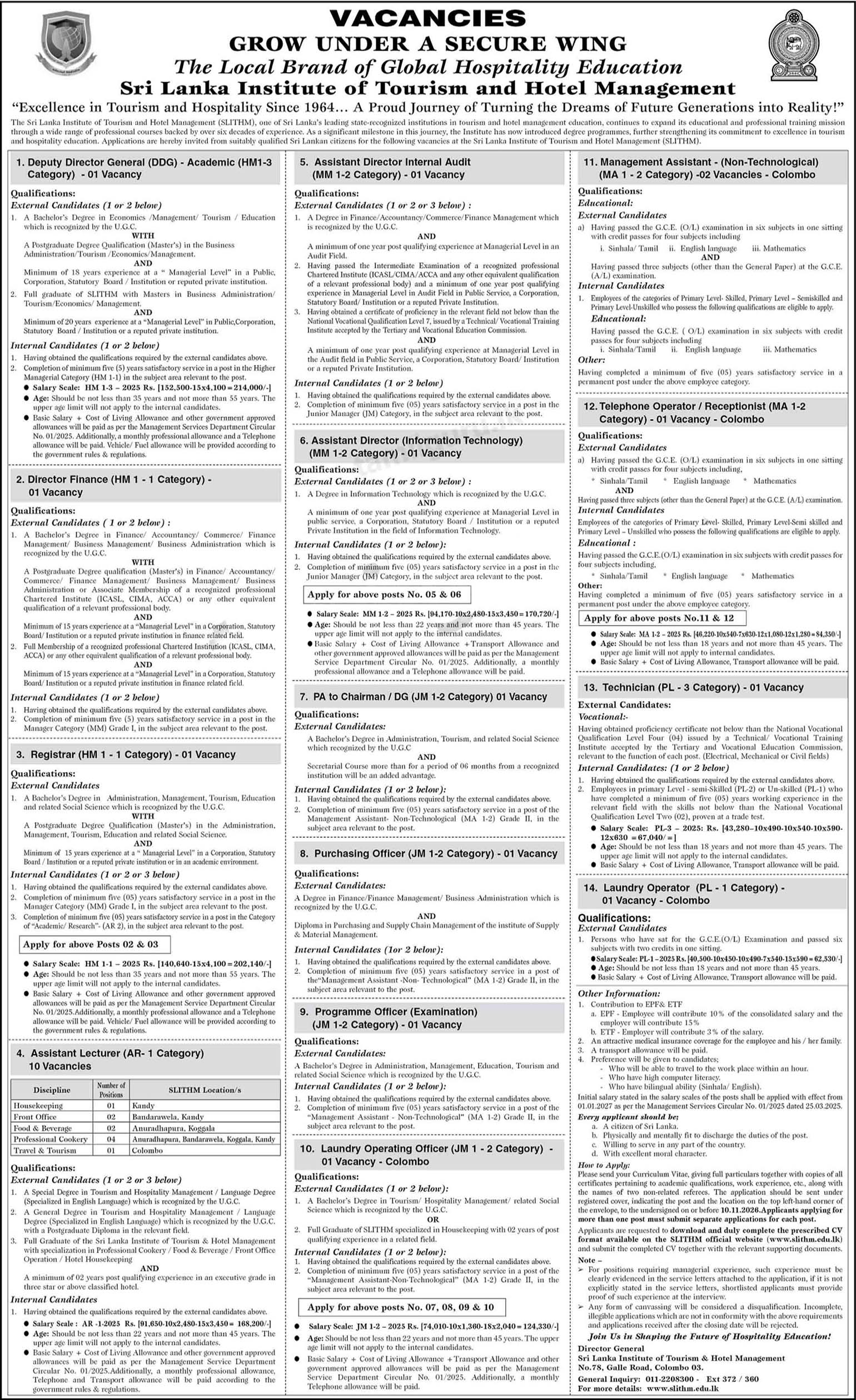 Management Assistant, Deputy Director General, Director, Registrar, Assistant Lecturer, Assistant Director, PA to Chairman, Purchasing Officer, Programme Officer, Laundry Operating Officer, Telephone Operator/Receptionist, Technician, Laundry Operator - Sri Lanka Institute of Tourism & Hotel Management