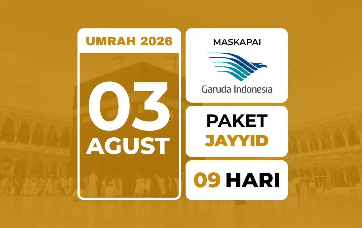 Umrah JAYYID 03 Agustus 2026 . Free Kereta Cepat Haramain Express