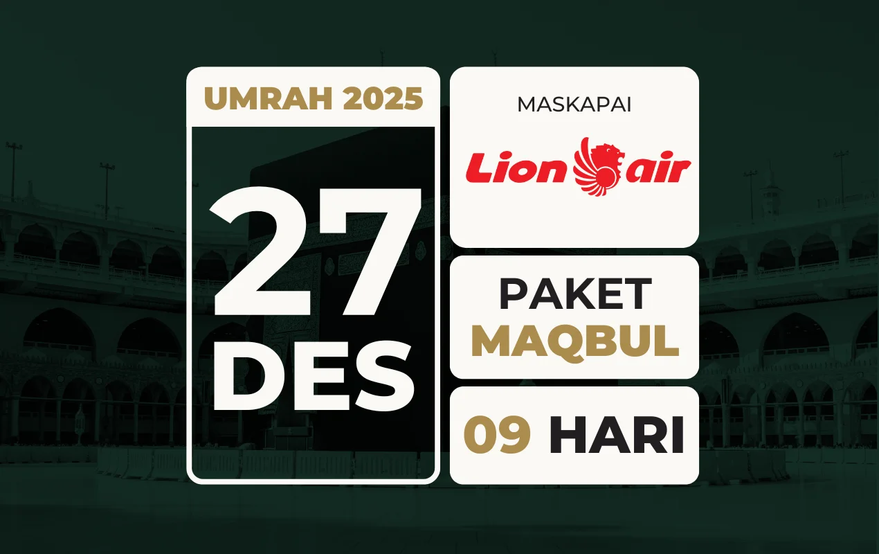 Umrah MAQBUL 27 Desember 2025