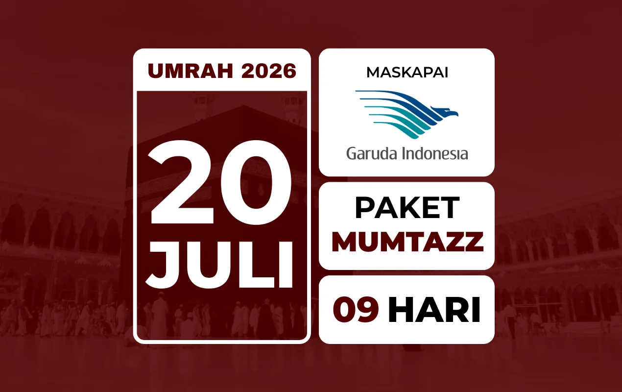 Umrah MUMTAZZ 20 Juli 2026 . Free Kereta Cepat Haramain Express