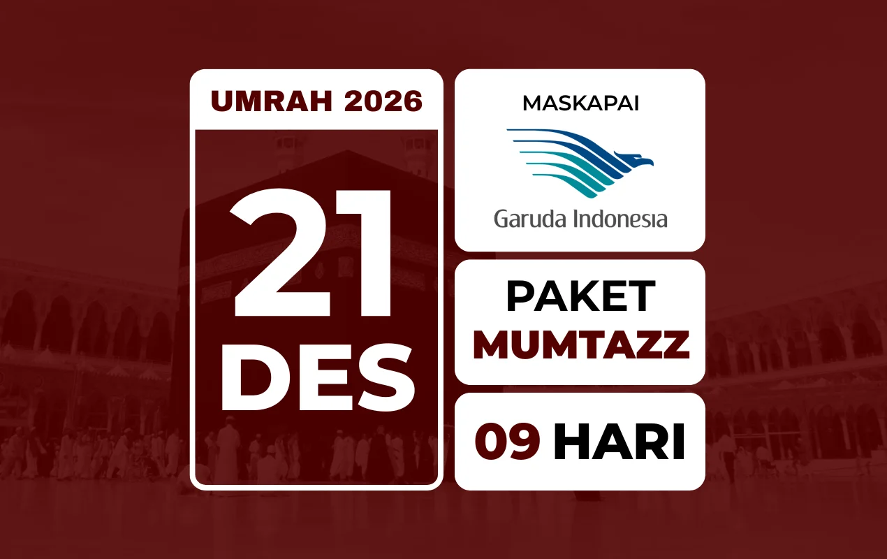 Umrah MUMTAZZ 21 Desember 2026 . Free Kereta Cepat Haramain Express