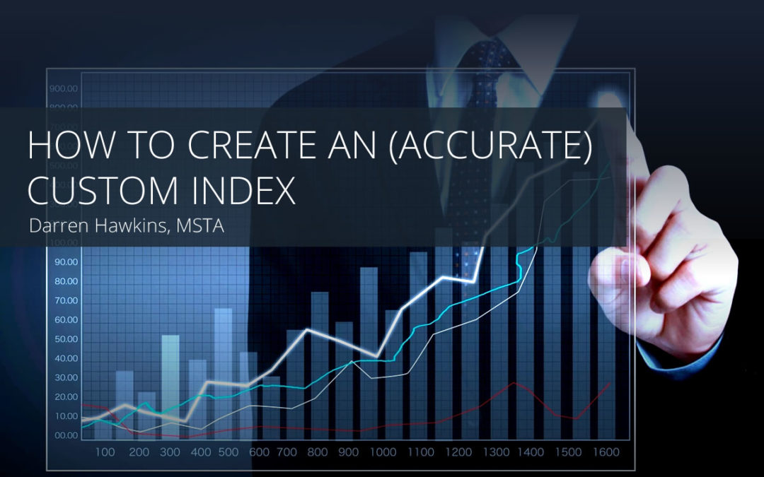 How to Create an (Accurate) Custom Index