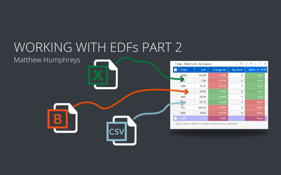 Working with EDFs – Part 2