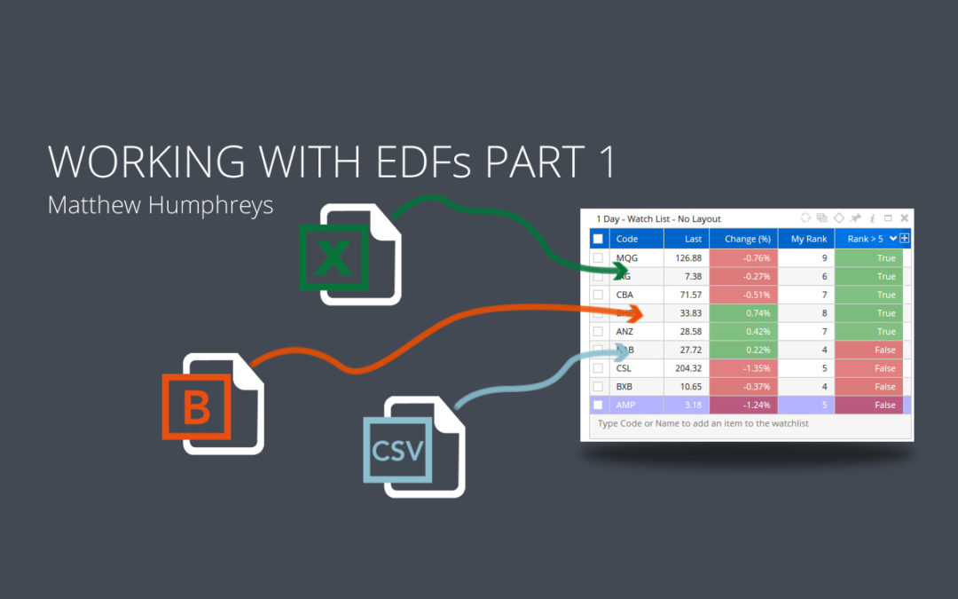 Working with EDFs – Part 1
