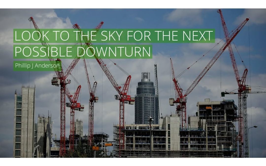 Look to the Sky For the Next Possible Downturn