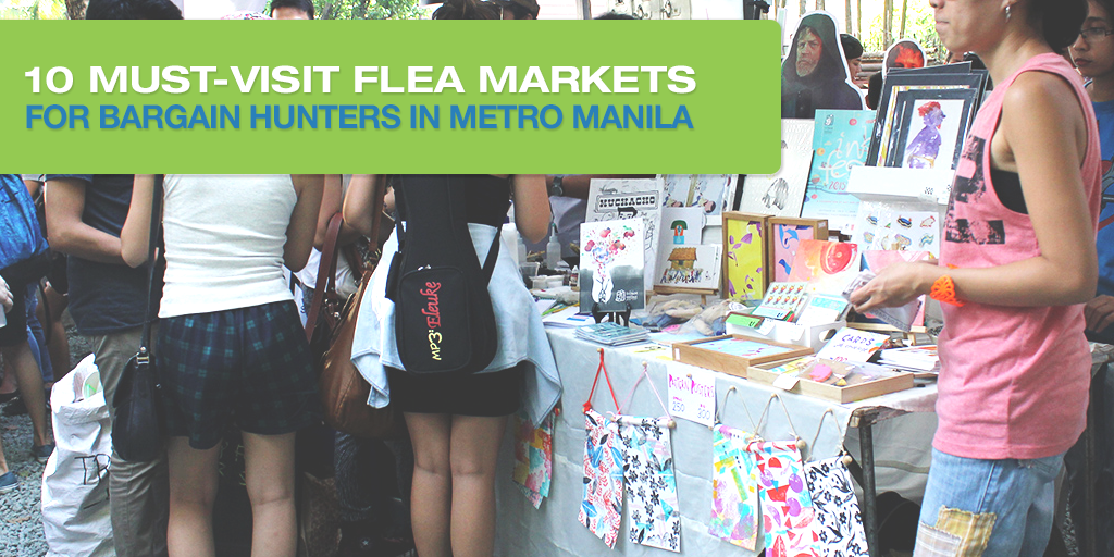 10 MustVisit Flea Markets For In Metro Manila Blog