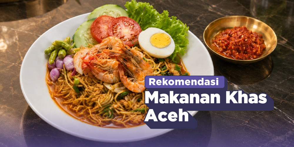 9 Makanan Khas Aceh yang Cocok Dijadikan Oleh-oleh