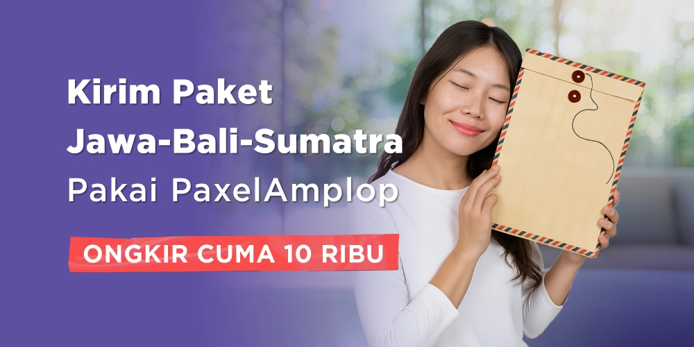 Seputar Layanan PaxelAmplop, Cek Jenis Paket hingga Areanya!