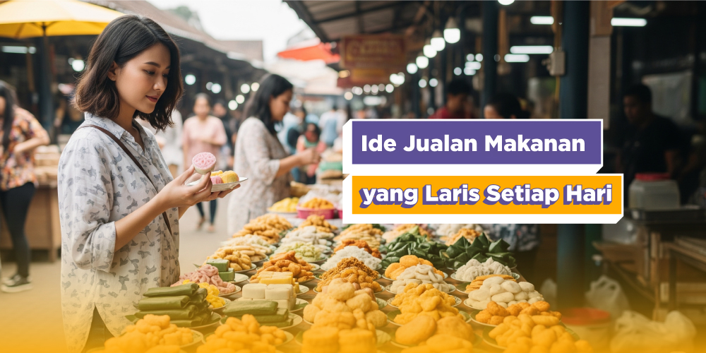 Ide jualan makanan yang laku setiap hari
