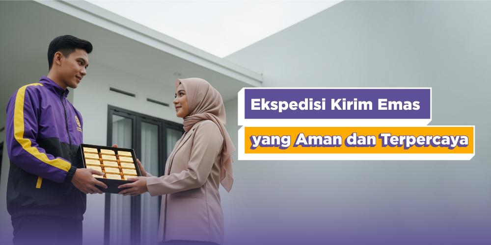 Cara Paling Aman Ekspedisi Kirim Emas Lewat Paxel