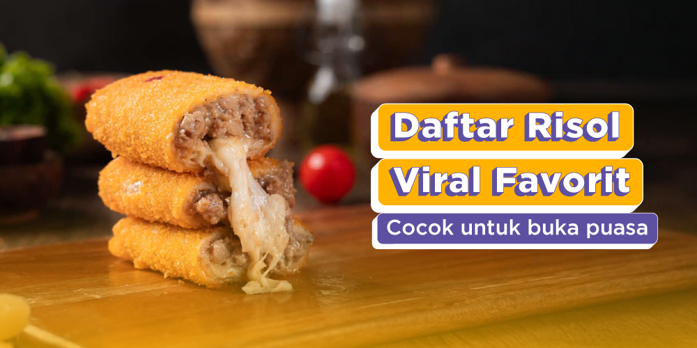 Rekomendasi Risol Kekinian yang Cocok untuk Menu Buka Puasa