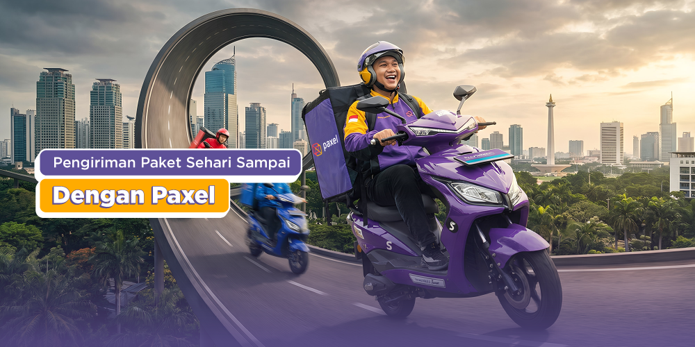 Cara Kirim Paket Sehari Sampai dengan Paxel Sameday