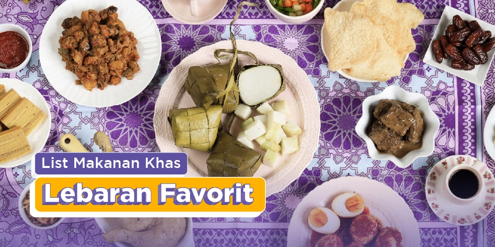 9 Makanan Khas Lebaran dari Indonesia yang Susah Ditolak