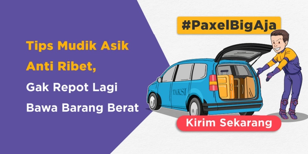 Tips Mudik Asik Anti Ribet, Gak Repot Lagi Bawa Barang Berat