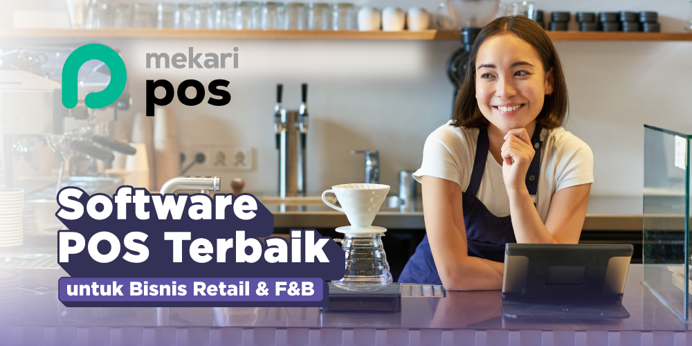 5 Software POS Terbaik untuk Bisnis Retail & F&B