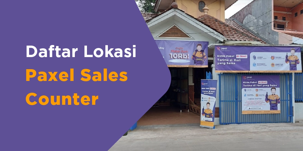 Daftar Lokasi Sales Counter Jasa pengiriman Paxel