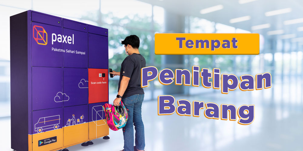 PaxelBox: Tempat Penitipan Barang Paling Aman di Jabodetabek