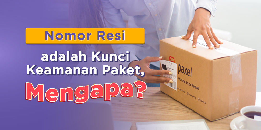 Nomor Resi adalah Kunci Keamanan Paket, Mengapa?