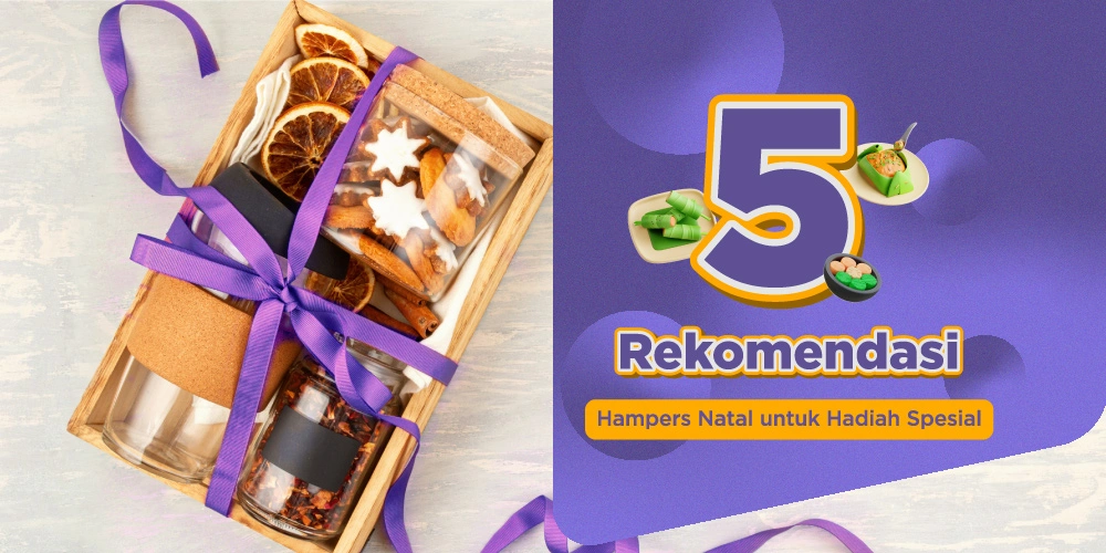 Hampers Natal Sebagai Hadiah Spesial