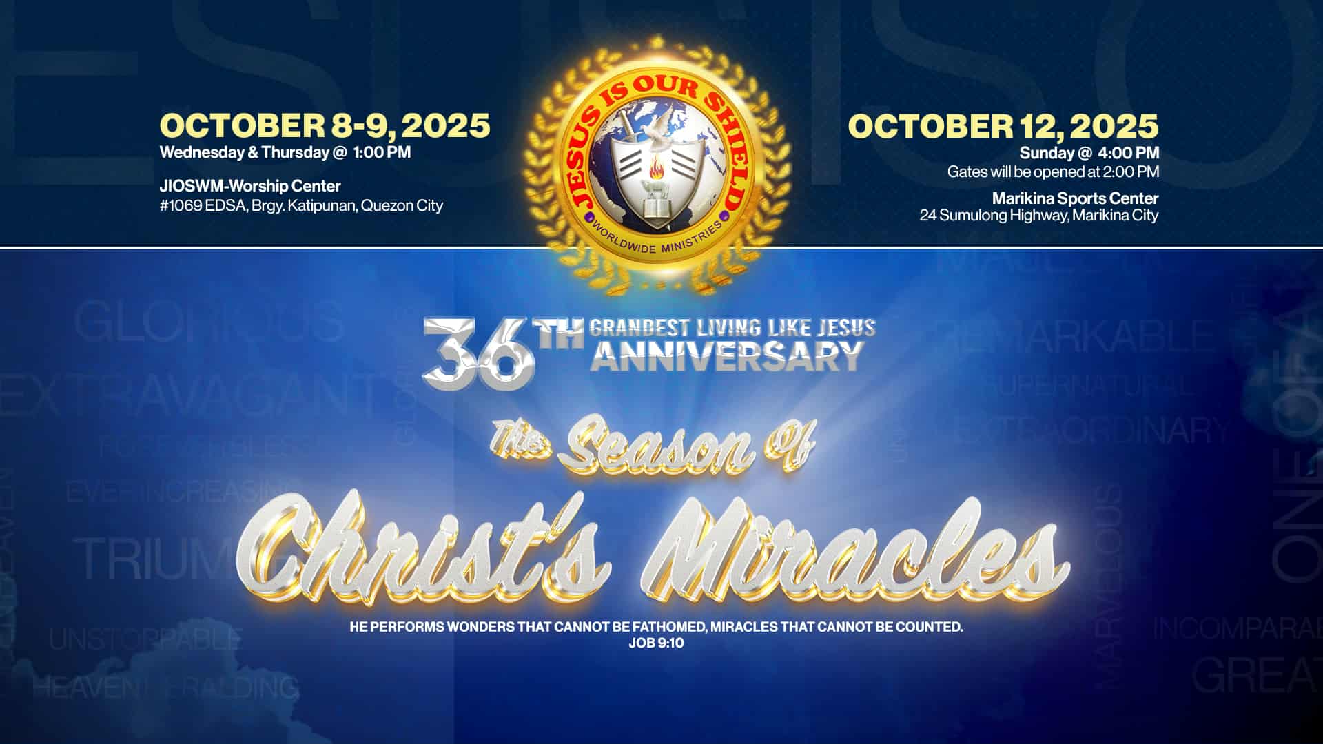 Jesus is our Shield Worldwide Ministries 36th Anniversary