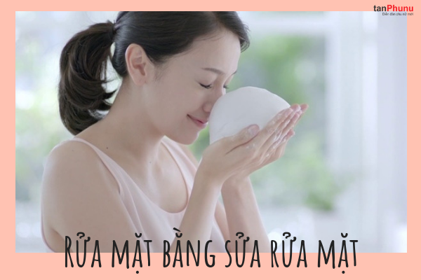 Rửa mặt bằng sửa rửa mặt.png