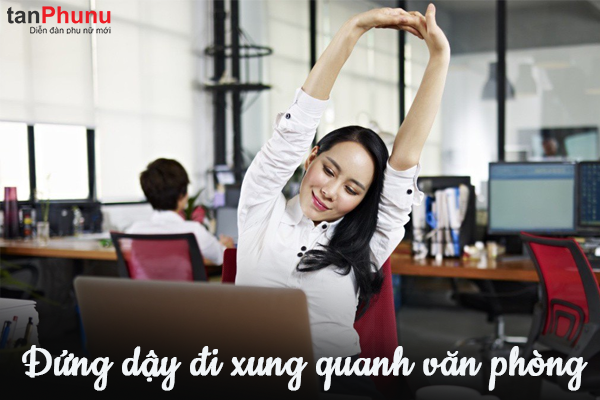 Đứng dậy đi xung quanh văn phòng.png