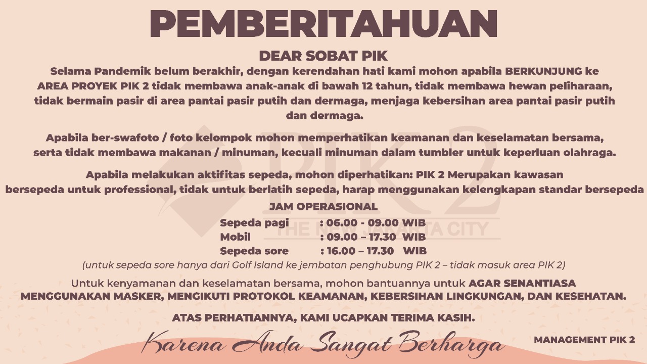 Peraturan Visit Pik 2