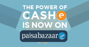 CASHe - CASHe Partners With Paisabazaar to Disburse Instant Short-Term Personal Loans CASHe - CASHe Partners With Paisabazaar to Disburse Instant Short-Term Personal Loans