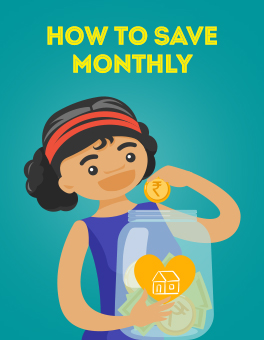 CASHe - How to Save from Your Monthly Income CASHe - How to Save from Your Monthly Income