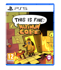 This is Fine: Maximum Cope
