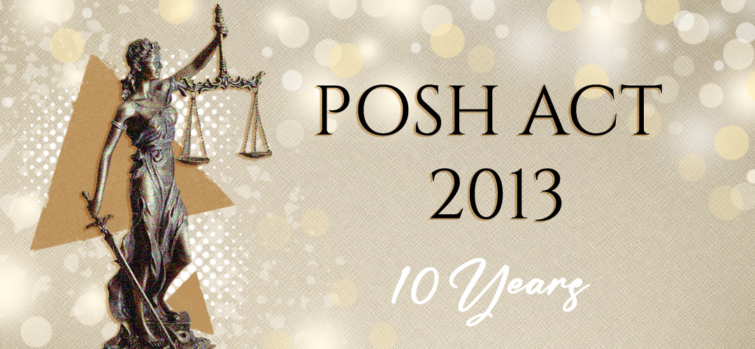 The POSH Act: A decade decoded