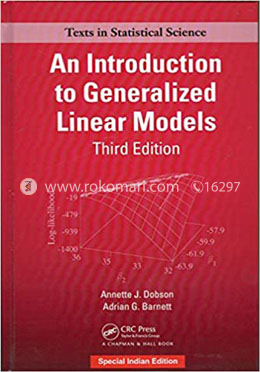 Introduction to Generalized Linear Models: Dobson J. Annette. ET.AL ...