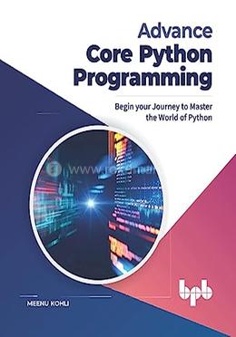 Advance Core Python Programming: Meenu Kohli | Rokomari.com