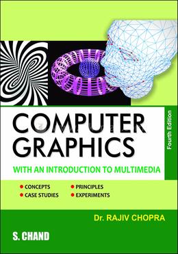 Computer Graphics : With An Introduction To Multimedia: Rajiv Chopra ...